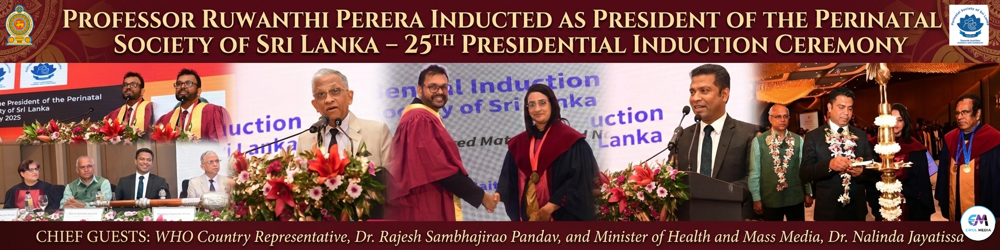 පැවැත්මෙන් ඔබ්බට - මාතෘ හා නවජ සත්කාරයේ නව යුගයක ඇරඹුම: මහාචාර්ය රුවන්ති පෙරේරා ප්‍රසව හා නාරිවේද සංගමයේ 25 වන සභාපතිනිය ලෙස අභිෂේක ලබයි